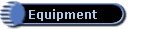 Equipment